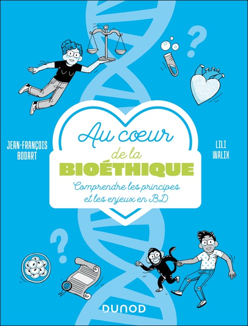 ebook cover of Au coeur de la bioéthique, by Lili Walix, Jean-François Bodart