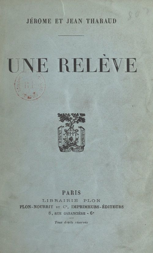 Couverture ebook de Une relève, de Jean Tharaud, Jérôme Tharaud