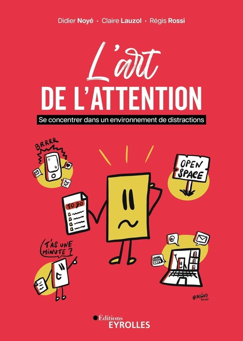 Couverture ebook de L'art de l'attention, de Claire Lauzol, Didier Noyé, Régis Rossi