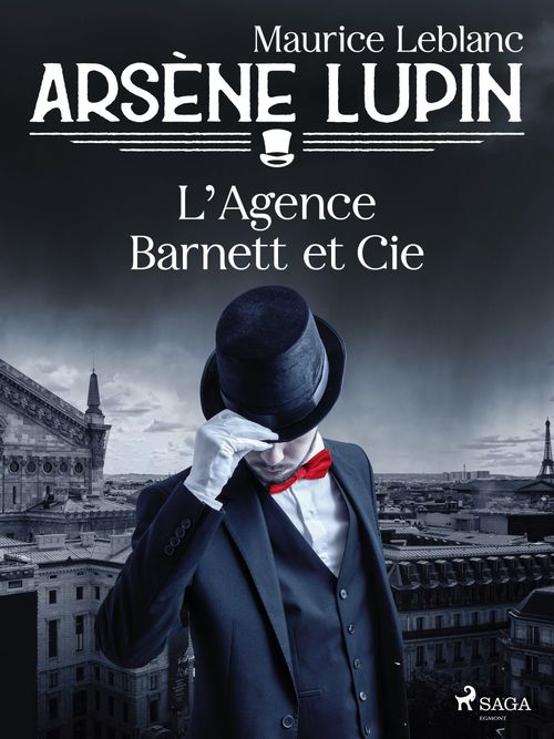Couverture ebook de Arsène Lupin -- L'Agence Barnett et Cie, de Maurice Leblanc