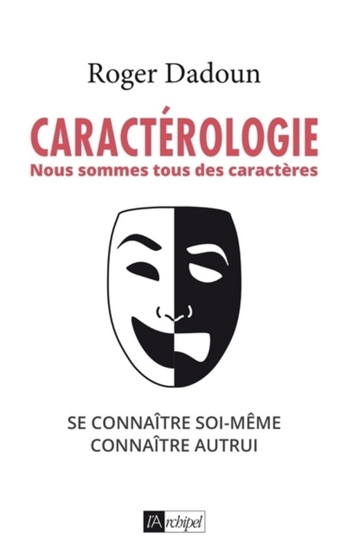 ebook cover of Caractérologie - Nous sommes tous des caractères, by Roger Dadoun
