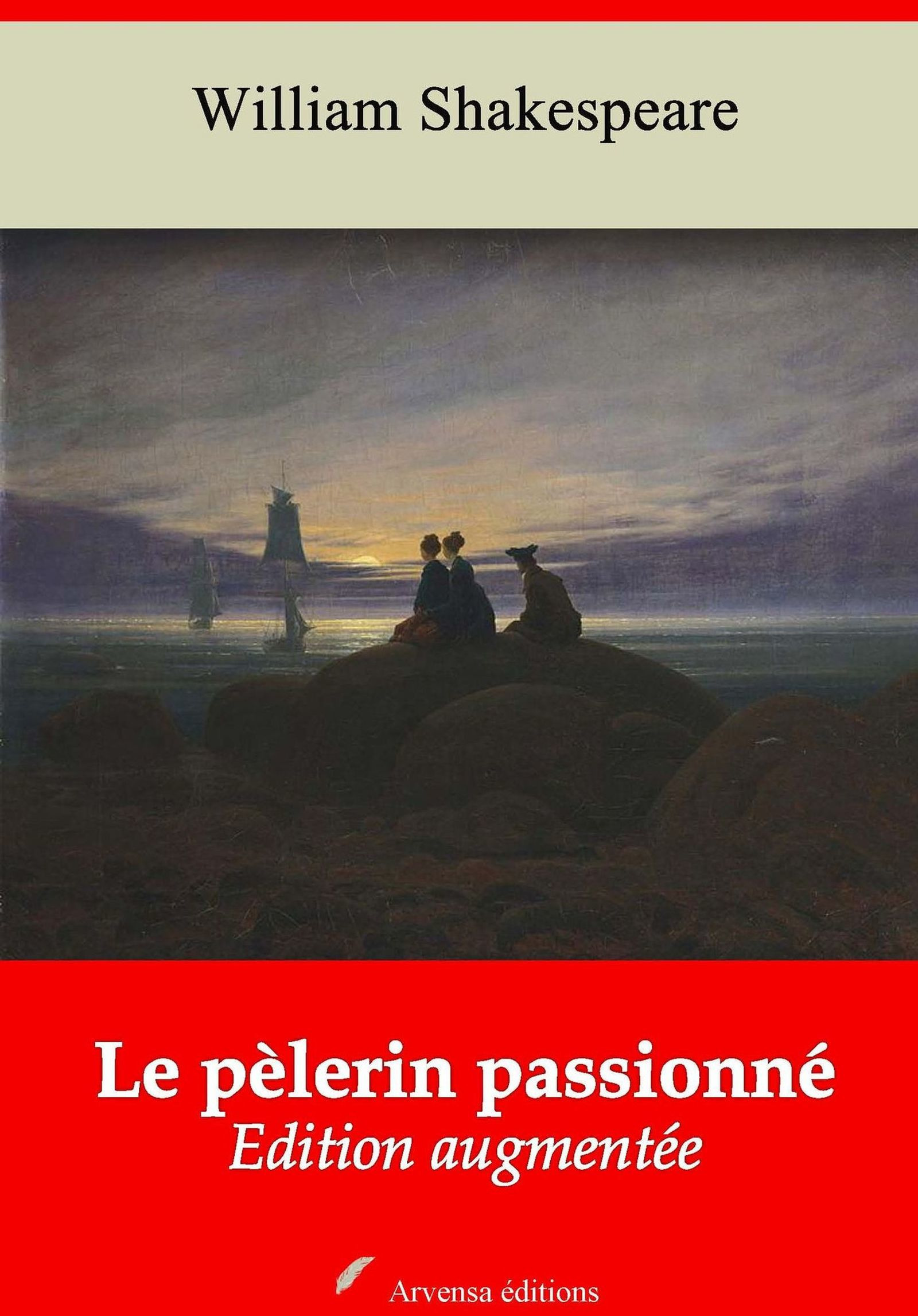 Couverture ebook de Le Pélerin passioné - suivi d'annexes, de William Shakespeare