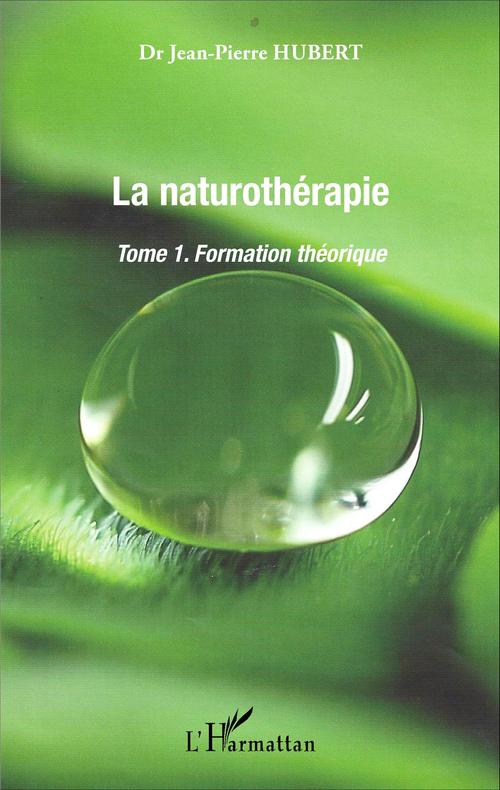 Couverture ebook de La Naturothérapie, de Jean-pierre Hubert