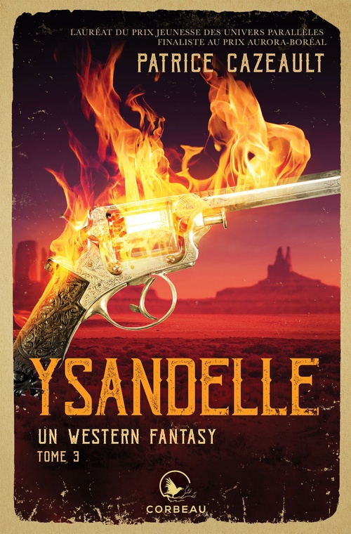 ebook cover of Un western fantasy - Ysandelle, by Patrice Cazeault