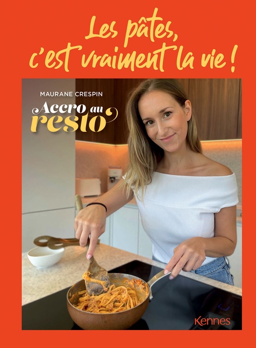 ebook cover of Les pâtes, c'est vraiment la vie !, by Maurane Crespin