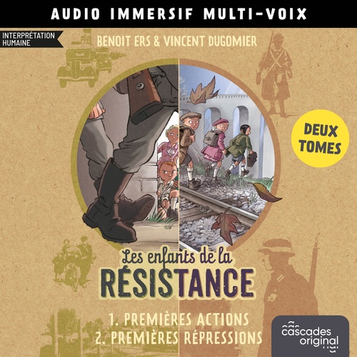 audiobook cover of Les Enfants de la Résistance - Tome 1 - Premières actions, by Vincent Dugomier