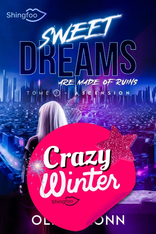 Couverture ebook de Sweet Dreams are Made of Ruins 1, de Olivia Lonn