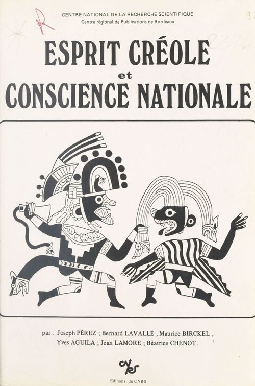 ebook cover of Esprit créole et conscience nationale (1), by Bernard Lavallé, Maurice Birckel, Joseph Pérez