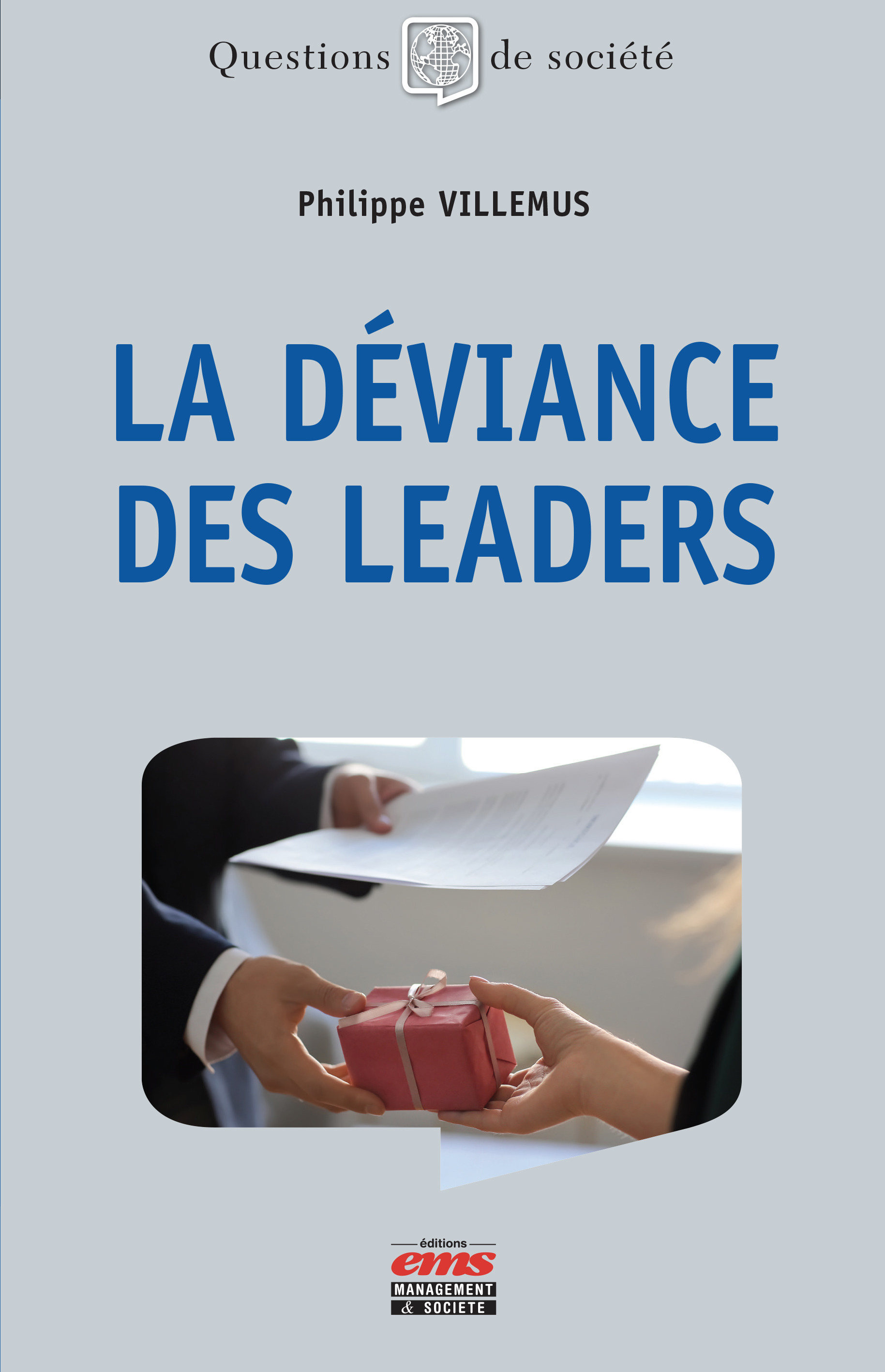 ebook cover of La déviance des leaders, by Philippe Villemus
