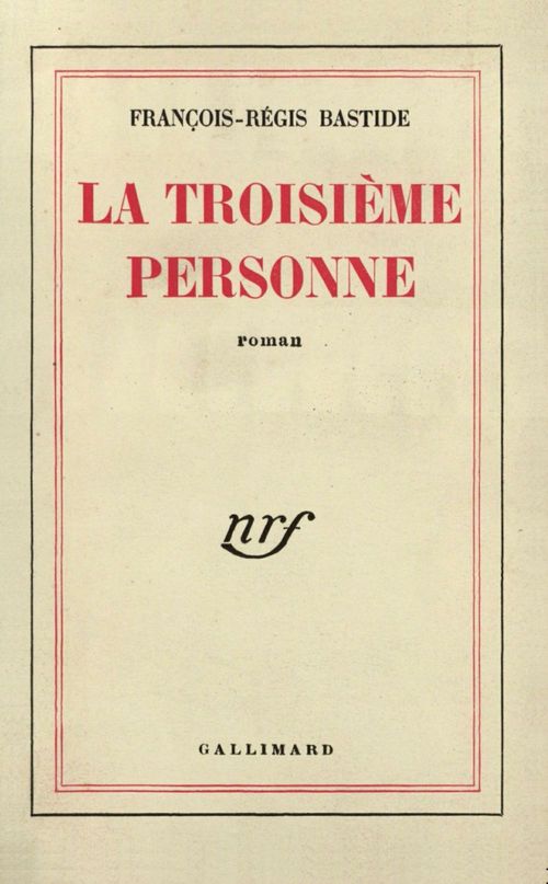 ebook cover of La Troisième personne, by François-régis Bastide
