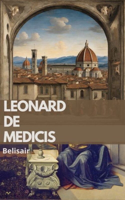 ebook cover of Léonard de Médicis, by Belisair