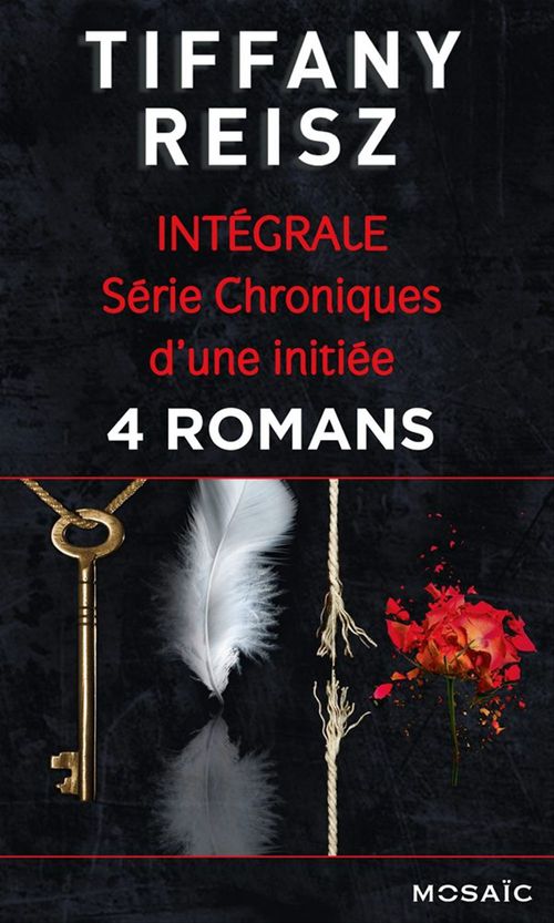 Couverture ebook de Série « Chroniques d'une initiée » : l'intégrale, de Tiffany Reisz