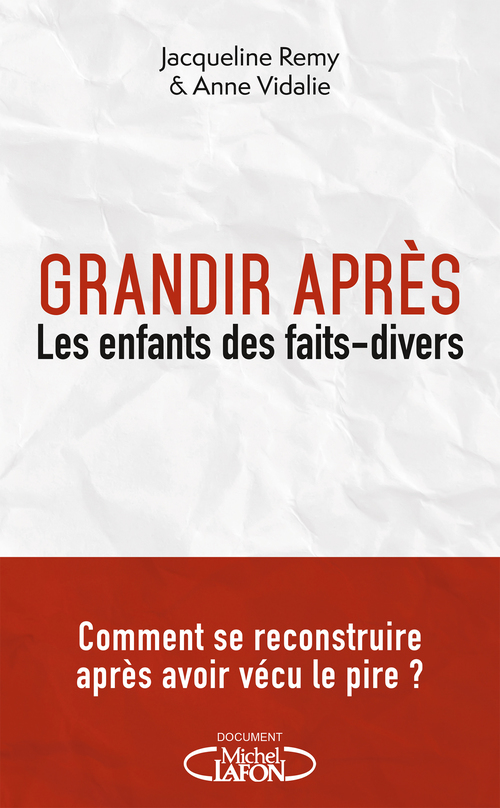 Couverture ebook de Grandir après, de Anne Vidalie, Jacqueline Remy