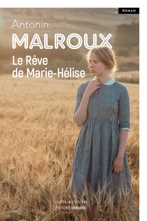 ebook cover of Le Rêve de Marie-Hélise, by Antonin Malroux