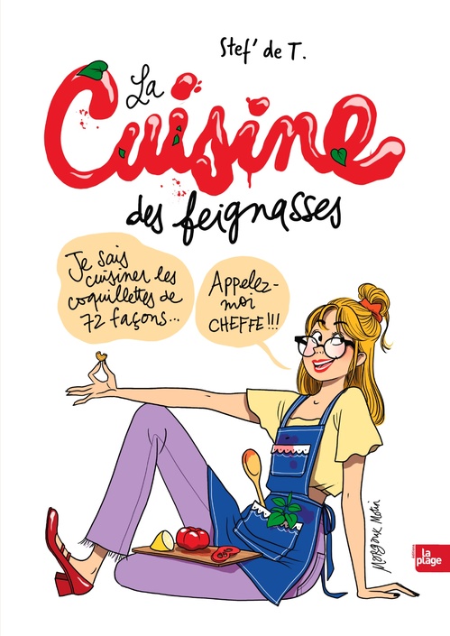 ebook cover of La cuisine des feignasses, by Stef' de T.