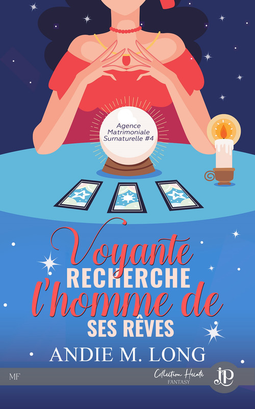 Couverture ebook de Voyante recherche l'homme de ses rêves, de Andie M. Long