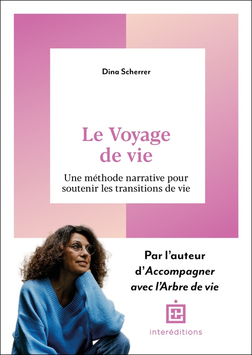 ebook cover of Le Voyage de vie, by Dina Scherrer