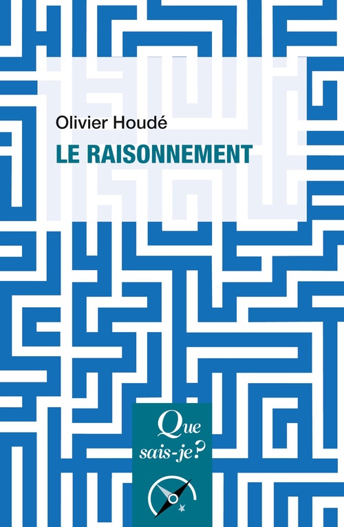 ebook cover of Le raisonnement, by Olivier Houdé