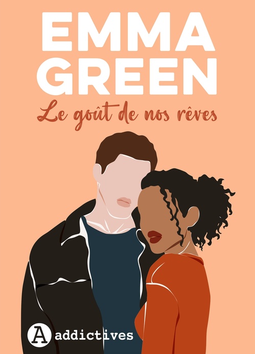 ebook cover of Le Goût de nos rêves, by Emma Green
