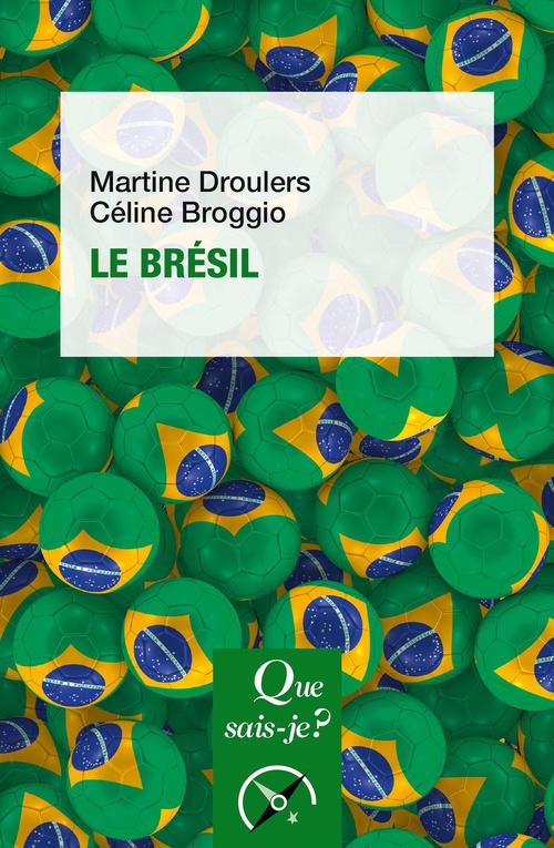 ebook cover of Le Brésil, by Céline Broggio, Martine Droulers