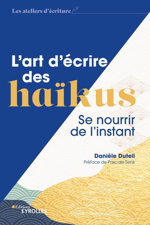 Couverture ebook de L'art d'écrire des haïkus, de Danièle Duteil