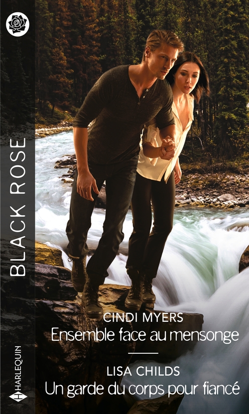 ebook cover of Ensemble face au mensonge - Un garde du corps pour fiancé, by Lisa Childs, Cindi Myers