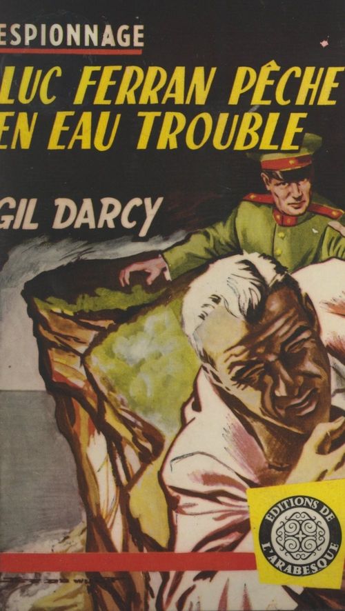 Couverture ebook de Luc Ferran pêche en eau trouble, de Gil Darcy