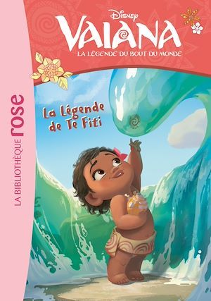 Couverture ebook de Vaiana 05 - La légende de Te Fiti, de Disney