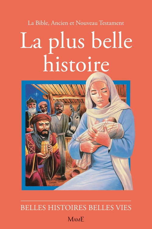 ebook cover of La plus belle histoire, by Bondallaz, Courtois