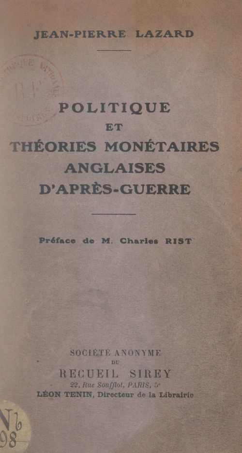 Couverture ebook de Politique et théories monétaires anglaises d'après-guerre, de Jean-Pierre Lazard
