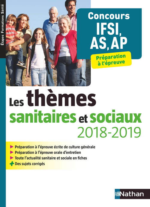 Couverture ebook de Les thèmes sanitaires et sociaux 2018/2019 Concours IFSI AS-AP Etapes formations santé, de Collectif