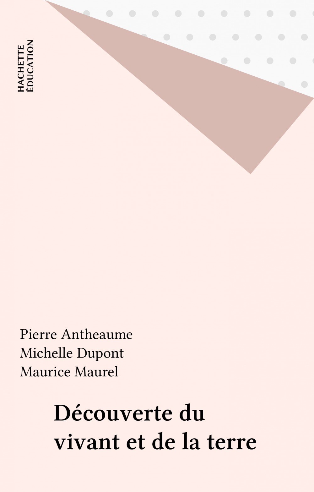 Couverture ebook de Découverte du vivant et de la terre, de Antheaume, Deunff