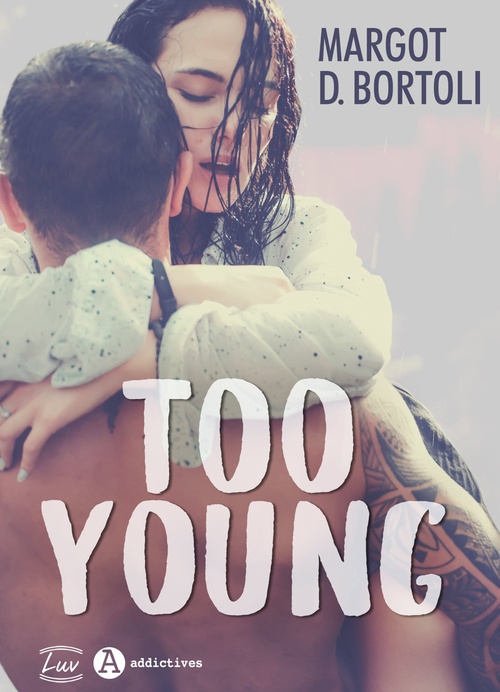 Couverture ebook de Too Young, de Margot D. Bortoli