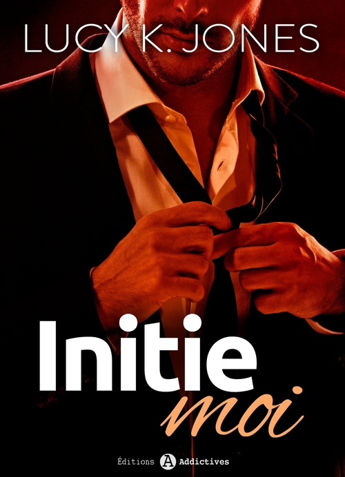 Couverture ebook de Initie-moi, de Lucy K. Jones