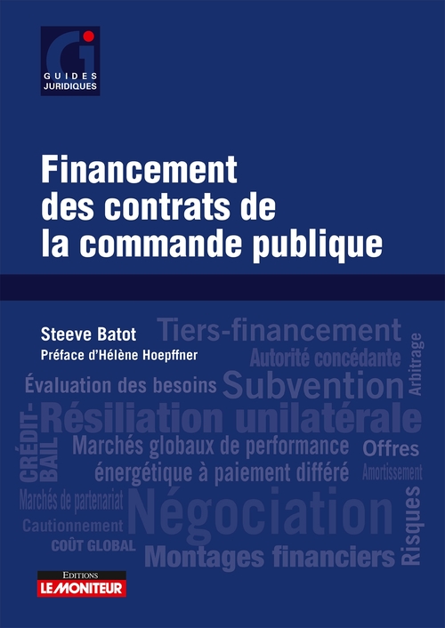 Couverture ebook de Financement des contrats de la commande publique, de Steeve Batot