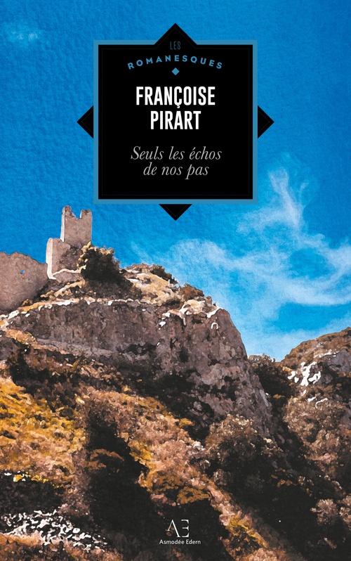 ebook cover of Seuls les échos de nos pas, by Françoise Pirart