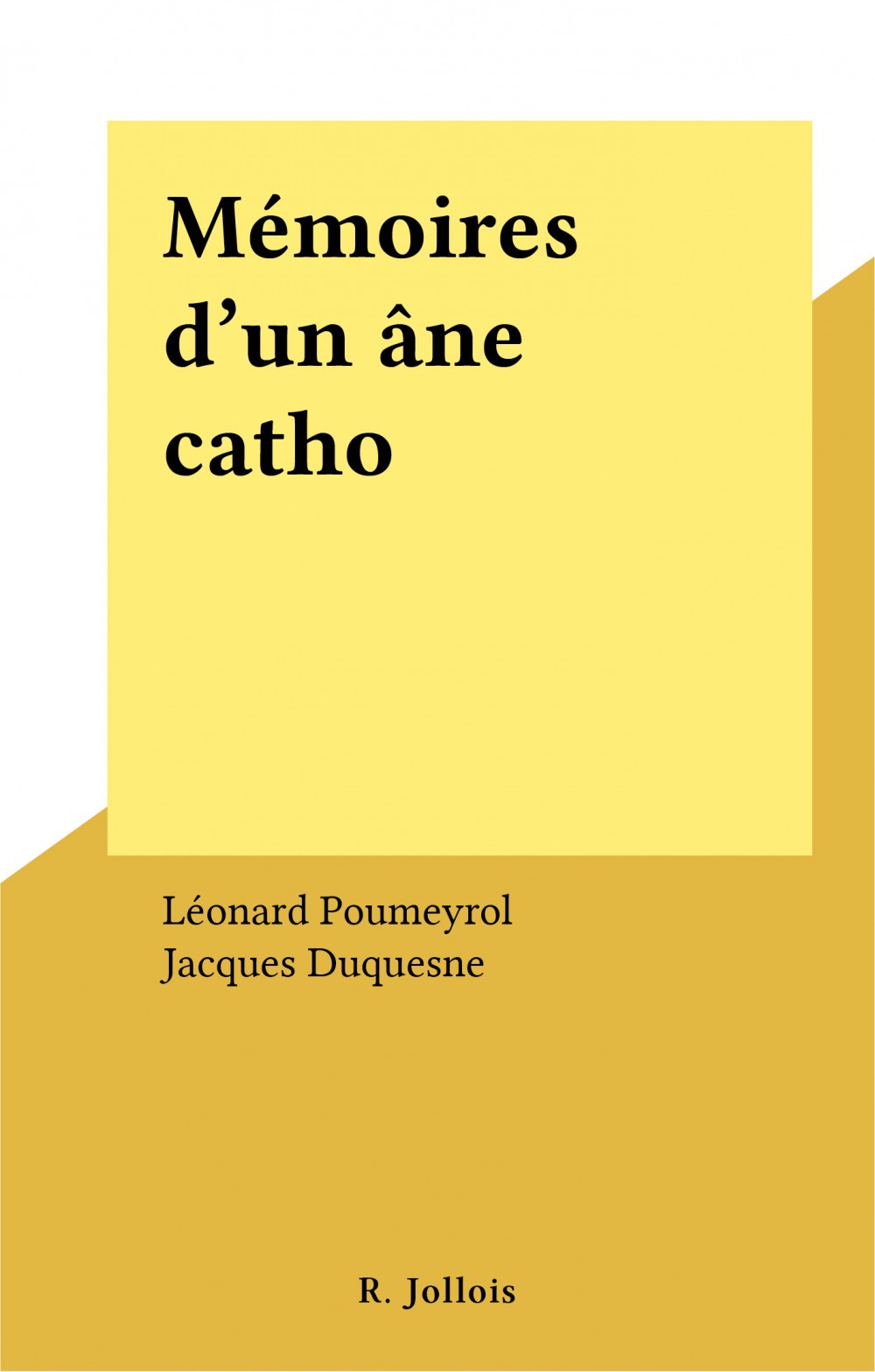 ebook cover of Mémoires d'un âne catho, by Leonard Poumeyrol