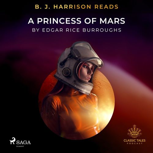 Couverture audiobook de B. J. Harrison Reads A Princess of Mars, de Edgar Rice Burroughs