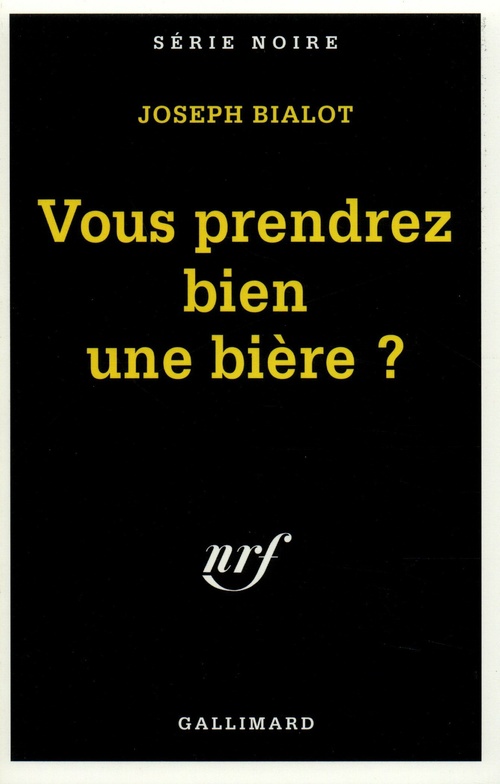 Couverture ebook de Vous prendrez bien une bière ?, de Joseph Bialot