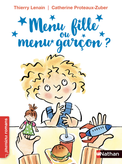 Couverture ebook de Menu fille ou menu garçon ?, de Thierry Lenainl, Catherine Proteaux