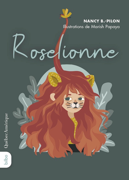 Couverture ebook de Roselionne, de Nancy b. Pilon, Papaya Marish