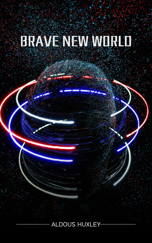 ebook cover of Brave New World, by Aldous Huxley