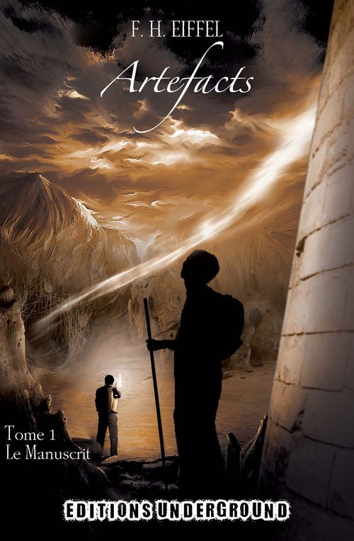 ebook cover of Artefacts : Le Manuscrit - Tome 1, by F. h. Eiffel