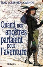 ebook cover of Quand nos ancêtres partaient pour l'aventure, by Jean-Louis Beaucarnot