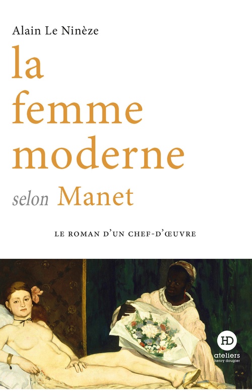ebook cover of La femme moderne selon Manet, by Alain Le Ninèze