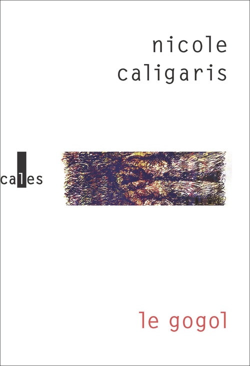 Couverture ebook de Le gogol, de Nicole Caligaris