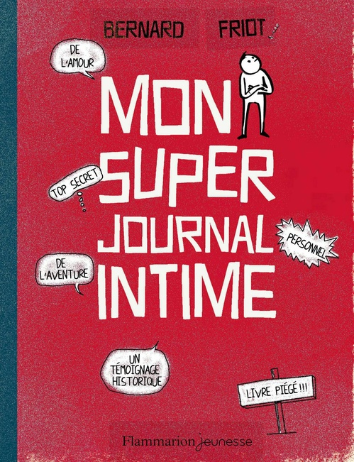 Couverture ebook de Mon super journal intime, de Bernard Friot