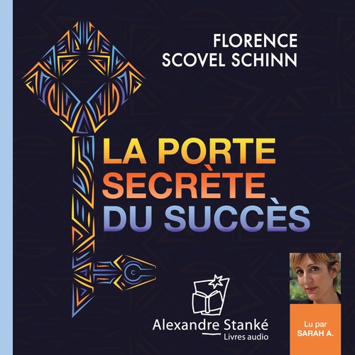 Couverture audiobook de La porte secrète du succès, de Florence Scovel Schinn