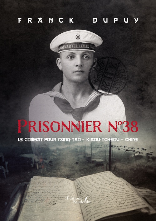 Couverture ebook de Prisonnier n°38, de Franck Dupuy