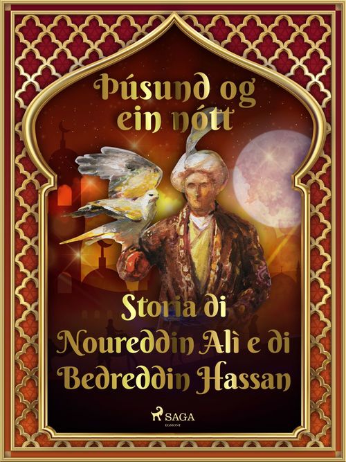 ebook cover of Sagan af Núreddín Alí og Bedreddín Hassan (Þúsund og ein nótt 46), by - Ýmsir